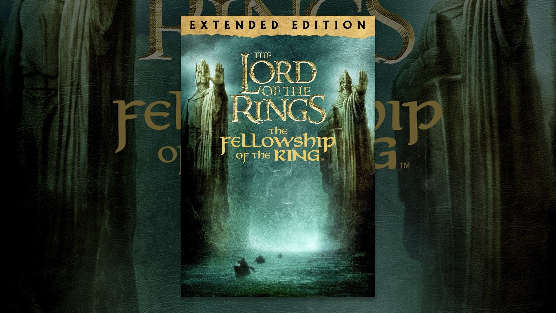 The Lord of The Rings: The Fellowship of the Ring (Extended Edition)