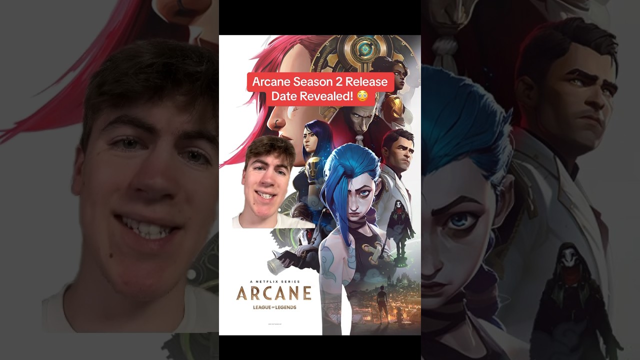 Arcane Season 2 Release Date REVEALED!