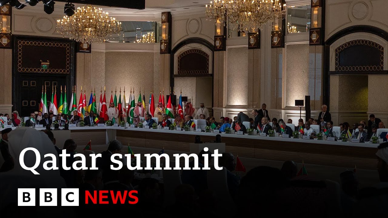 Qatar holds Arab-Islamic summit over Israeli attack | BBC News