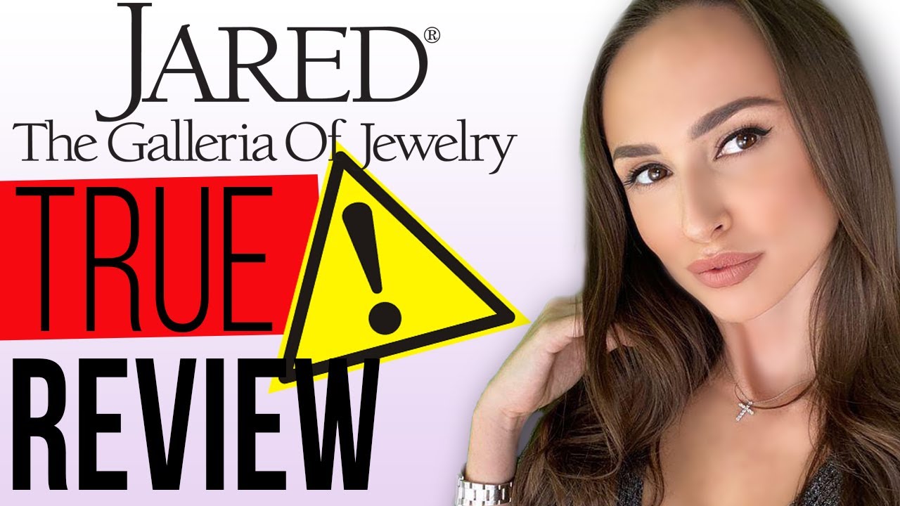JARED JEWELERS REVIEW! DON'T BUY JARED JEWELERS Before Watching THIS VIDEO! JARED.COM