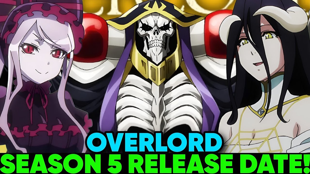 OVERLORD SEASON 5 RELEASE DATE UPDATES!