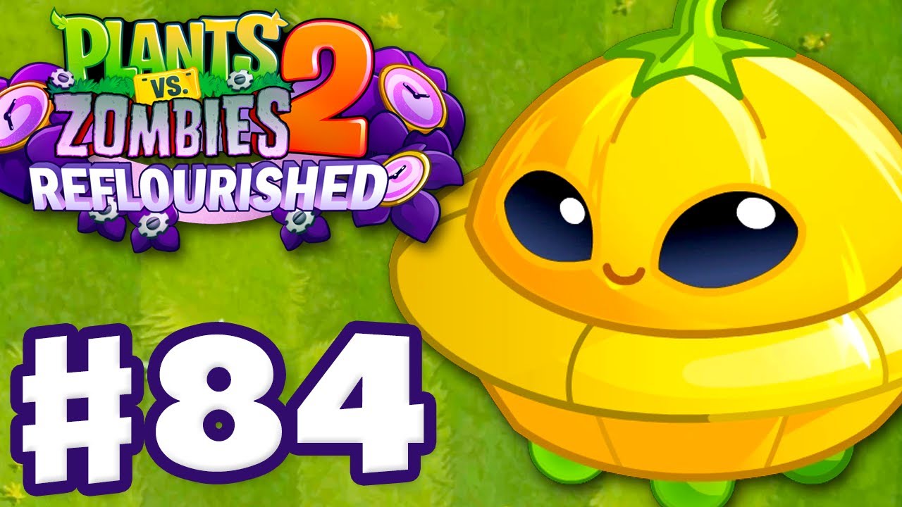 SAUCER SQUASH! New Plant! - Plants vs. Zombies 2: Reflourished - Gameplay Walkthrough Part 84