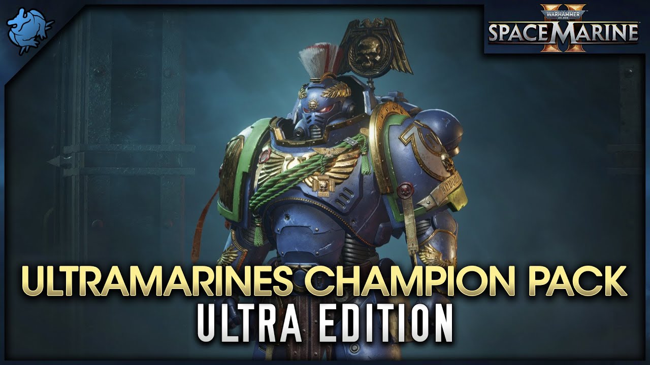 Space Marine 2 - Ultramarines Champion Pack (Ultra Edition)