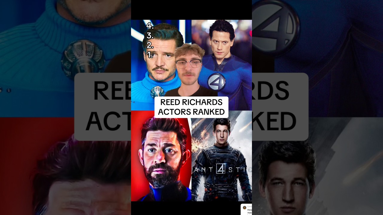 EVERY REED RICHARDS ACTOR RANKED! (Mr. Fantastic)