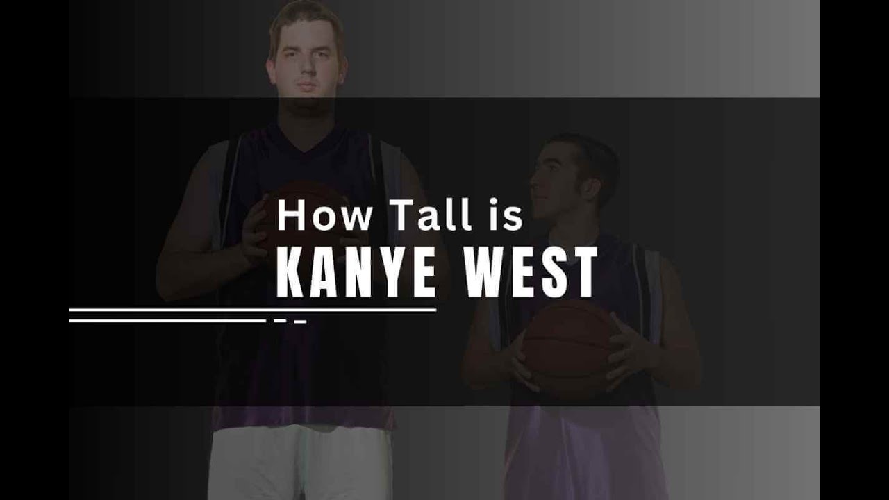 Kanye West Height Comparison