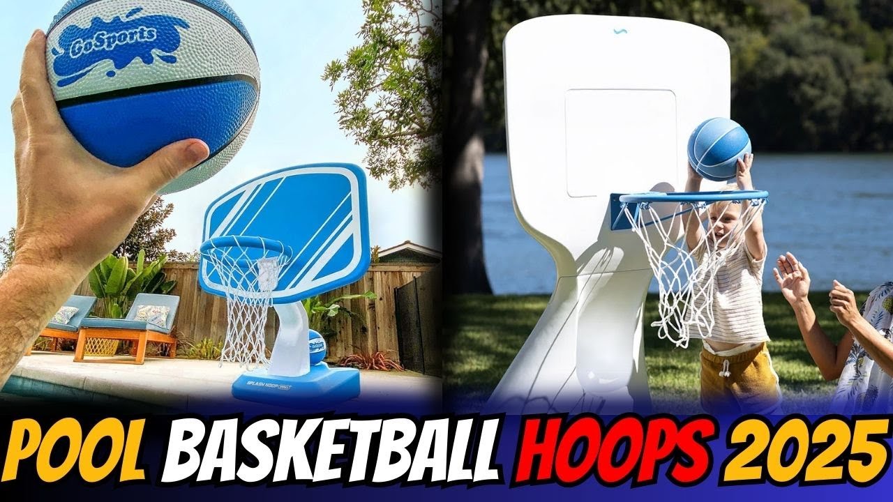Slam Dunk Summer! Best Pool Basketball Hoops of 2025 (Top Picks Revealed!)