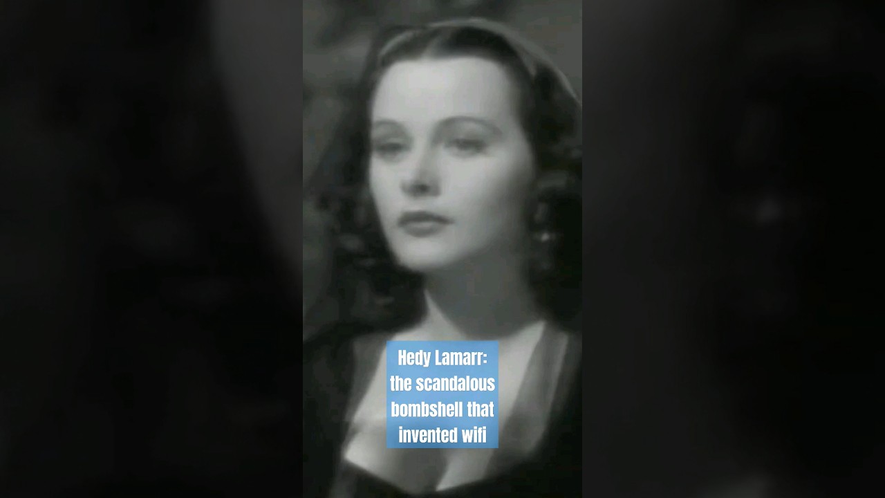 Hedy Lamarr: The scandalous Old Hollywood bombshell that invented wifi!