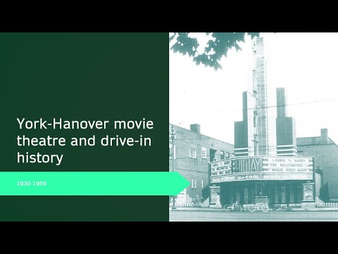 York-Hanover movie theatre and drive-in history 1930-1959