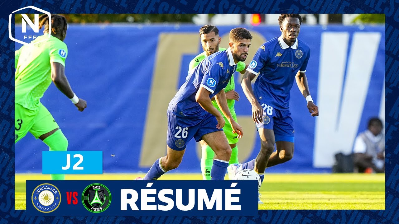 J2 | FC Versailles - Paris 13 Atletico (2-1) | National FFF 2025-2026