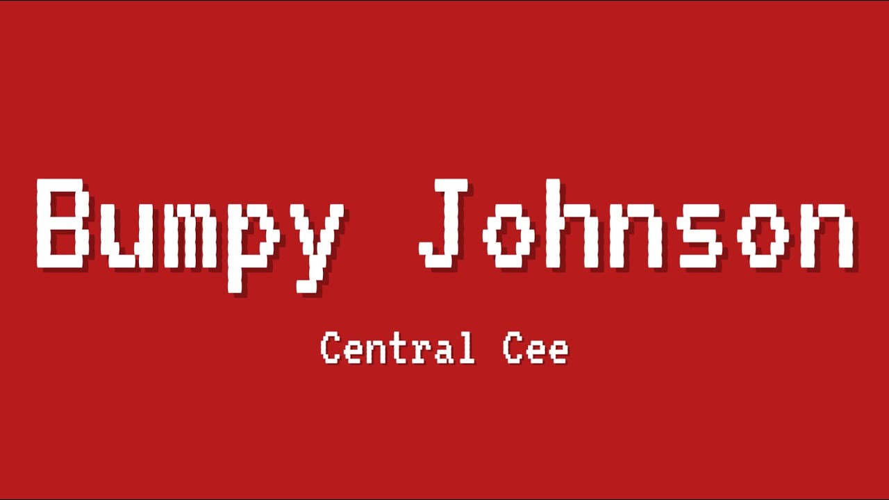 Central Cee - Bumpy Johnson (Lyrics)