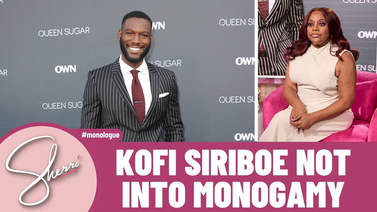 Kofi Siriboe’s Ethical Non-Monogamy