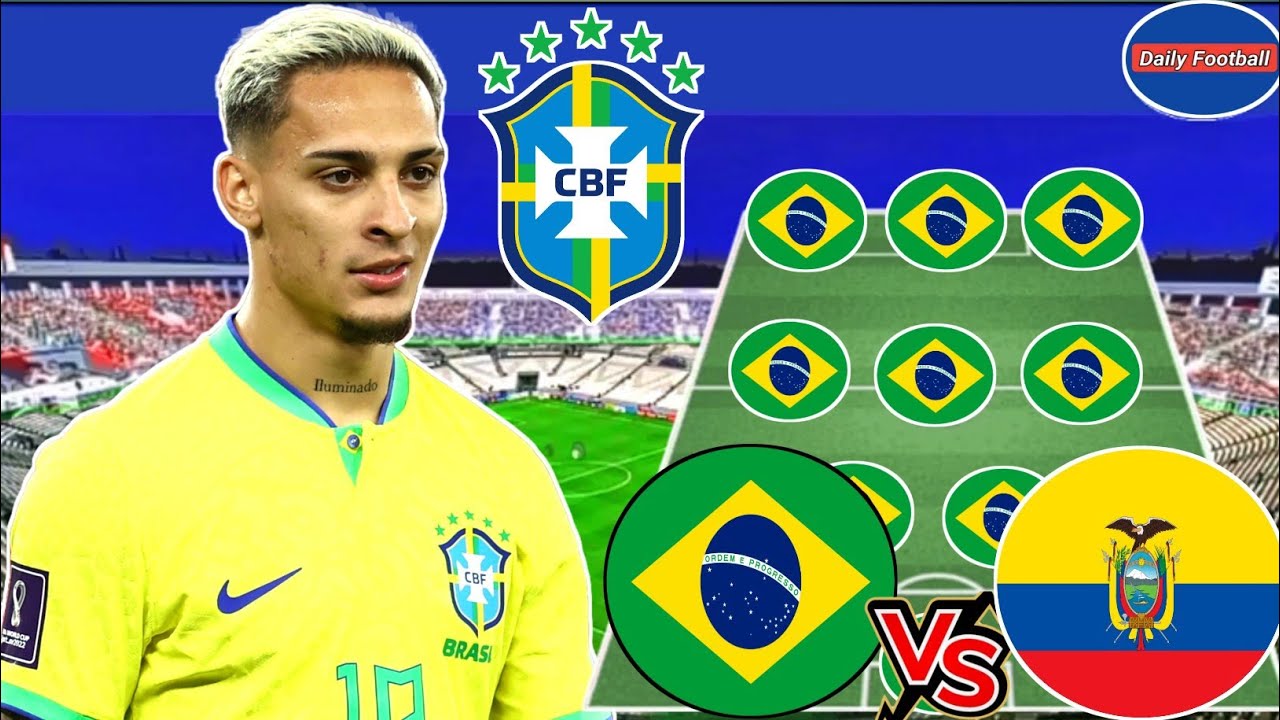 Brazil Confirmed Starting Lineup Vs Ecuador 💪🇧🇷 Brazil Vs Ecuador WCQ 2026 🇧🇷💥