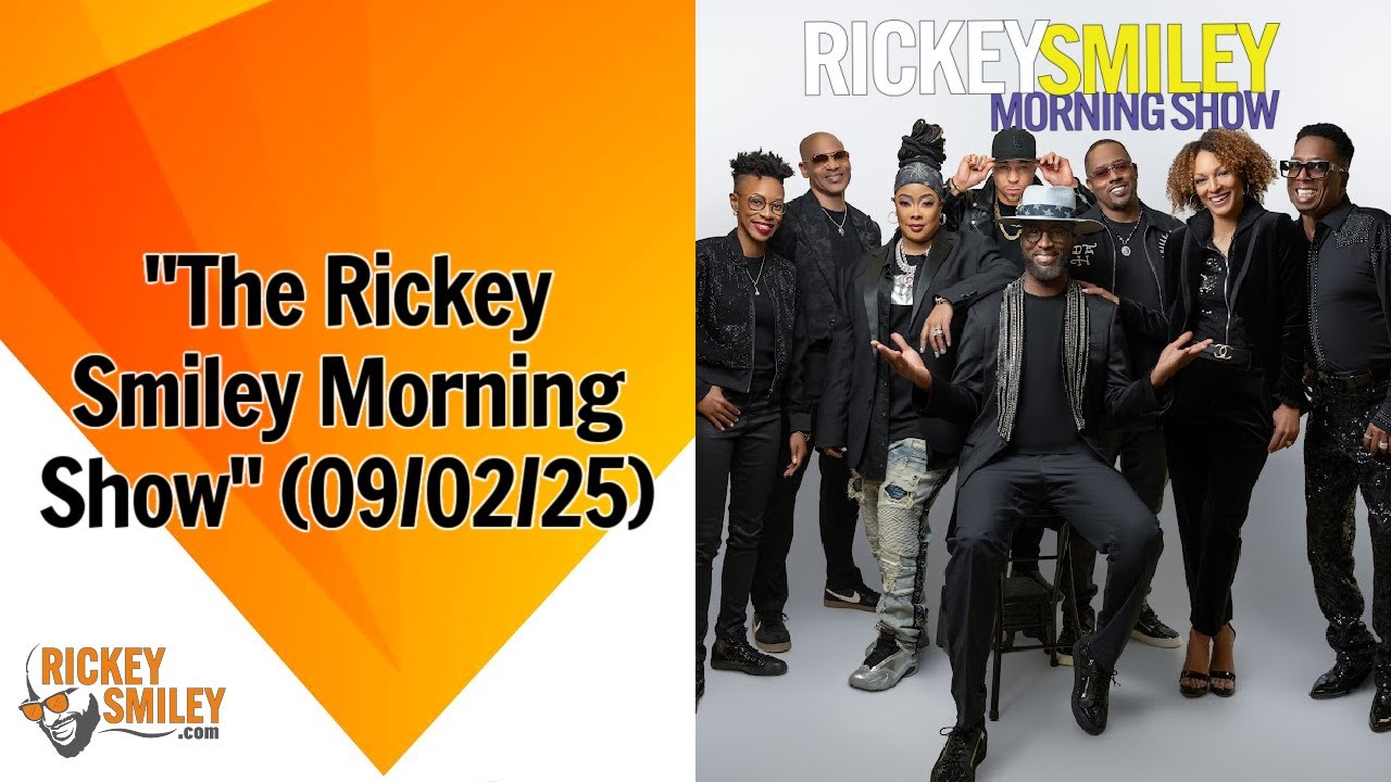 “The Rickey Smiley Morning Show” (09/02/25)