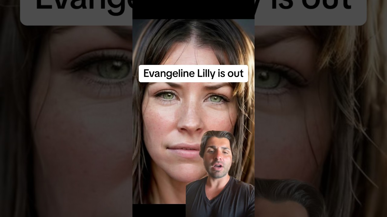 Evangeline Lilly is out