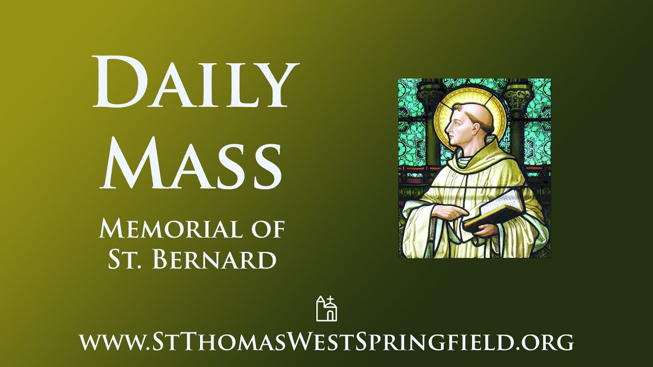 Daily Mass Wednesday, August 20, 2025
