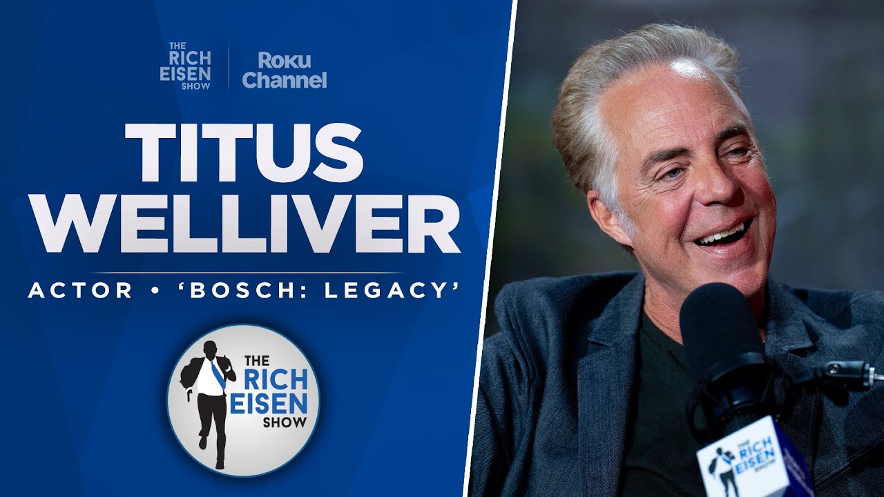 Titus Welliver Talks ‘Bosch: Legacy,’ ‘Lost,’ ‘Deadwood’ & More with Rich Eisen | Full Interview
